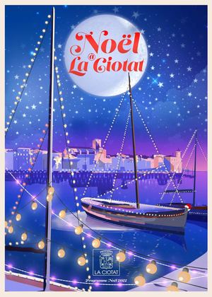 Programme de Noël à La Ciotat 2022