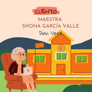 Maestra Shona García Valle