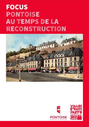 Calaméo - Focus - Pontoise au temps de la reconstruction