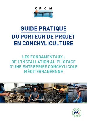 Guide pratique du porteur de projet en conchyliculture