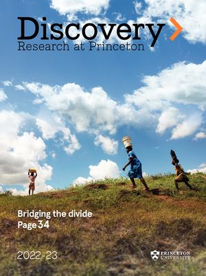 Discovery: Research at Princeton 2022-23 magazine