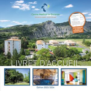 Centre Médical La Durance Livret d’accueil Édition 2023 / 2024