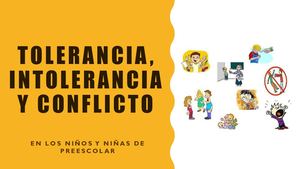 Tolerancia, Intolerancia Y Conflicto