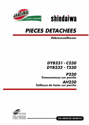 Débroussailleuse SHINDAWA DYB 231-C230 232-T230 Tronçonneuse sur Perche P230 Tailleuse de Haies sur perche AH2300