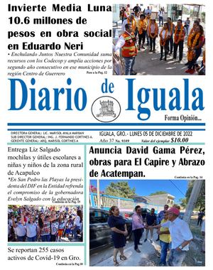 Lunes 05 De Diciembre De 2022 Diario De Iguala