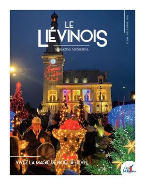 Le Liévinois n°340 "Vivez la magie de Noël à Liévin" - Décembre 2022