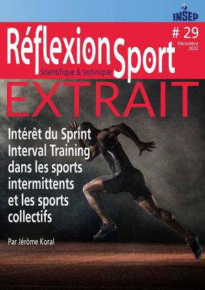 Intérêt du Sprint Interval Training dans les sports intermittents et les sports collectifs