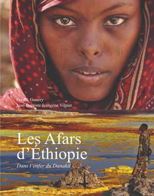 Les Afars D'Éthiopie, Dans L'enfer du Danakil, extrait