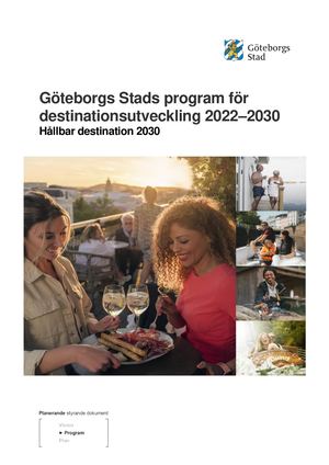 Förslag Till Göteborgs Stads Program För Destinationsutveckling 2022 2030
