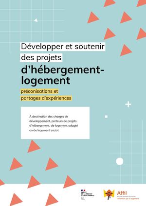 Développer Et Soutenir Des Projest D'hébergement Et De Logement Préconisations Et Partages D'expériences Affil