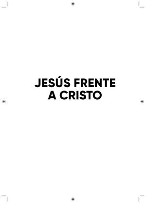 Jesús Frente A Cristo