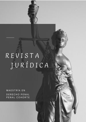 Revista Jurídica, maestría en Derecho Penal, Parte II