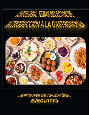 Antologia: Temas selectos de introducción a la gastronomía.