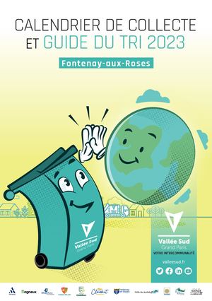 Calendrier de collecte et guide du tri 2023 - Fontenay-Aux- Roses