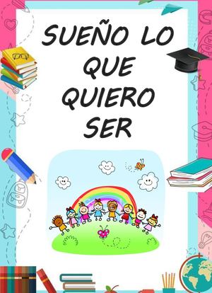 Sueño Lo Que Quiero Ser