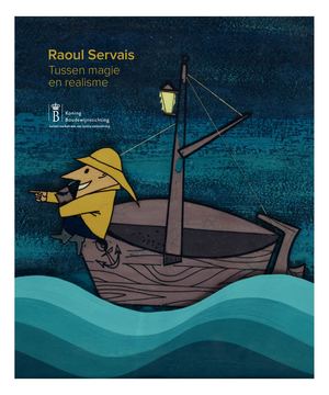 Raoul Servais. Tussen magie en realisme