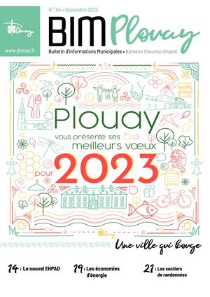 Bulletin d'Informations Municipales de la ville de Plouay // numéro 64 // décembre2022