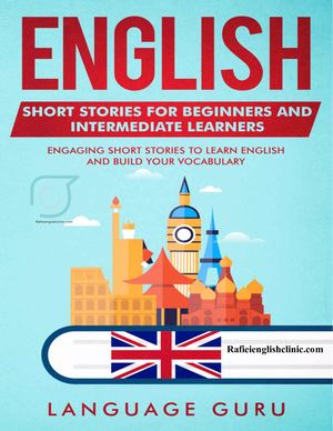 Englishshortstoriesforbeginnersandintermediatelearners