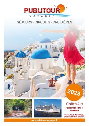 Chabannes Voyages • Brochure Printemps Été 2023 Publitour 24 11