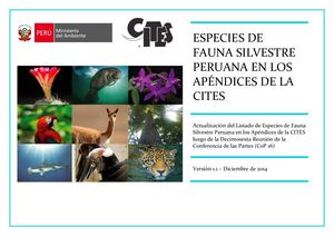 324 Especies De Fauna Silvestre Peruana En Los Apéndices De La CITES1