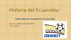 Historia Del Ecuavoley'jordan Tixe