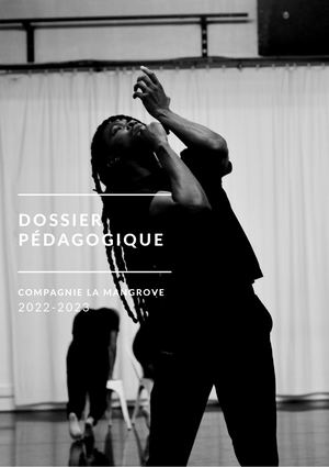 Dossier Pédagogique Cie La Mangrove