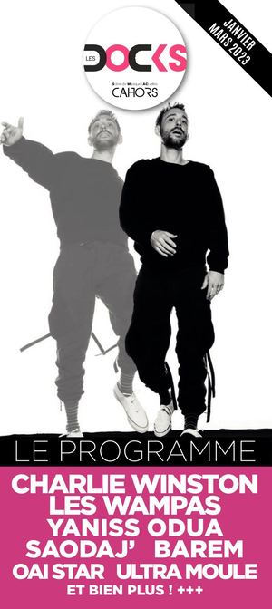 Les Docks / LE PROGRAMME / Jan > Mars 2023