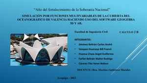 Simulación por funciones multivariables de la cubierta del Oceanográfico de Valencia haciendo uso del Software Geogebra 3D y AR.