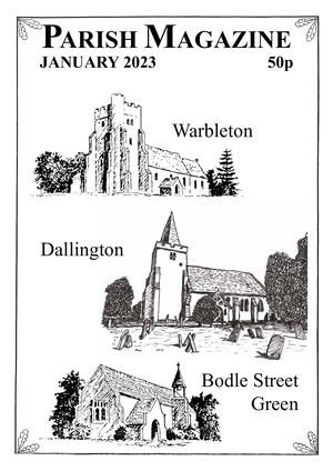 Warbleton, Bodle Street Green and Dallington parishes magazine December 2023t                     on parishes magazine December 2022