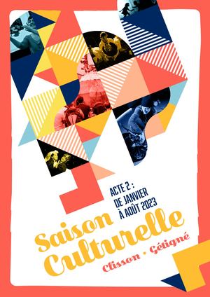 Guide Culturel 2022/2023 Acte 2 - Clisson & Gétigné