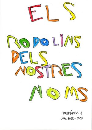 Rodolins dels nostres noms