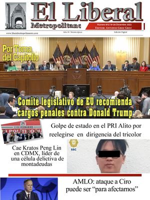 Liberal Metropolitano 19-20 Diciembre 2022 Numero 871 Tercera Epoca