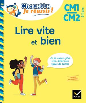 Lire vite et bien CM1-CM2 9-11 ans