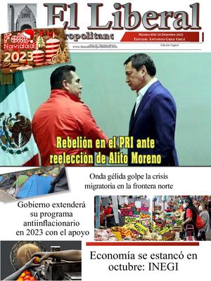 Liberal Metropolitano 24 Diciembre 2022 Numero 875 Tercera Epoca Ok