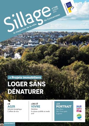 MAGAZINE SILLAGE N°106 - 01/2023 - VILLE DE CONCARNEAU