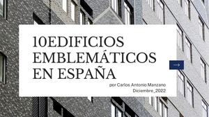 10 EDIFICIOS EMBLEMÁTICOS ESPAÑOLES