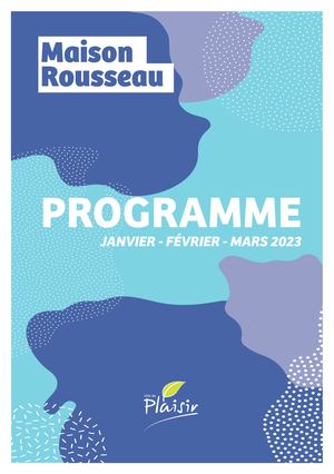 Programme Maison Rousseau Janvier-Mars 2023