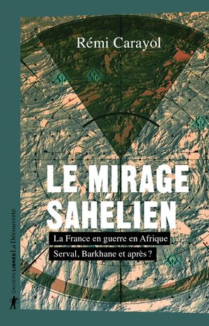 Le mirage sahélien