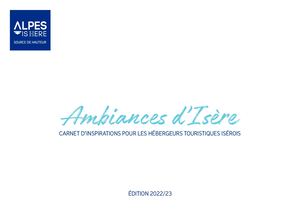 Carnet d'inspirations Ambiances d'Isère