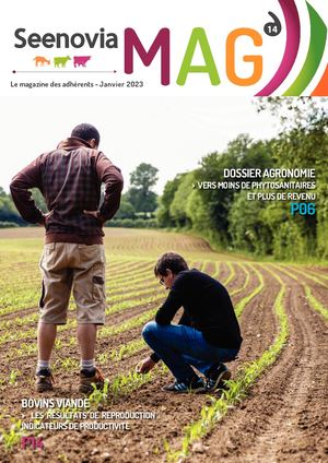 Seenovia Magazine N°14 - AGRONOMIE : vers moins de phytosanitaires et plus de revenu !