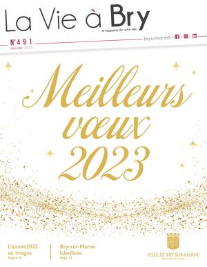 Vie à Bry n°491 JANVIER 2023
