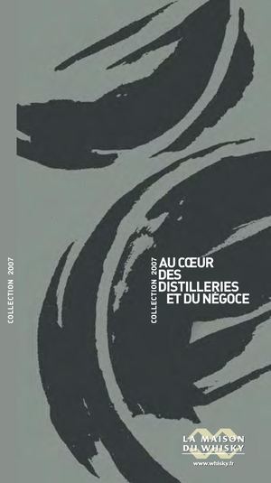 LMDW - CATALOGUE CREATION 2007 - Au cœur des distilleries et du négoce
