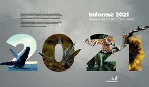INFORME PNN 2021 de Parques cómo vamos - Colombia