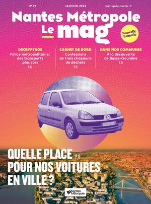 Nantes Métropole n° 95 - quelle place pour nos voitures en ville ??