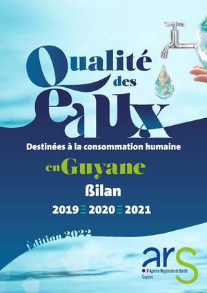 ARS Guyane Qualité Des Eaux édition 2022