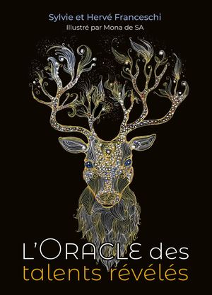 L’ORACLE des talents révélés, Sylvie et Hervé Franceschi, Mona de SA (EXTRAIT)