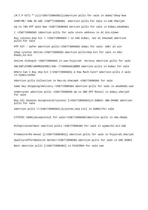 Cytotec At Fujairah(+̳256779862032..—)( Abortion Pills for sale in dubai