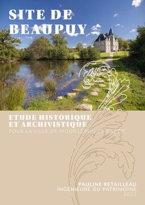 Beaupuy : rapport historique et archivistique par Pauline Retailleau