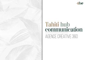 Tahiti Hub Communication l Brochure