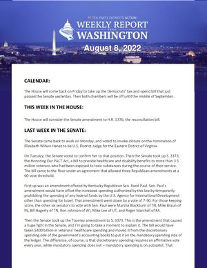 Weekly Washington Report – 8/8/22
